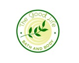 https://www.logocontest.com/public/logoimage/1591131180The Good Life Bath and Body.jpg